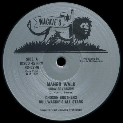 CHOSEN BROTHERS / BULLWACKIE'S ALL STARS - Mango Walk / Mango Drive