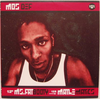 MOS DEF - Ms. Fat Booty