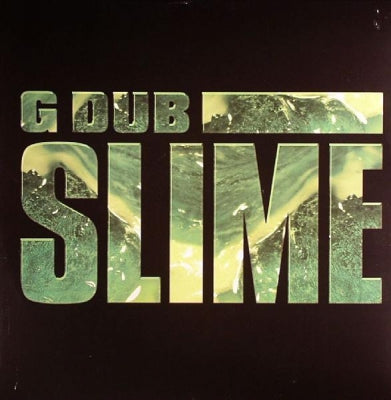 G DUB - Slime / Rose Red