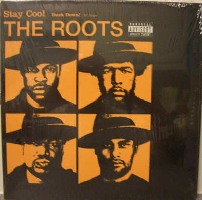 THE ROOTS - Stay Cool / Duck Down!
