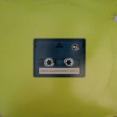 AWESOME 3 FEATURING JULIE MCDERMOTT - Don't Go