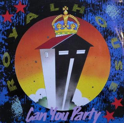 ROYAL HOUSE - Can You Party?