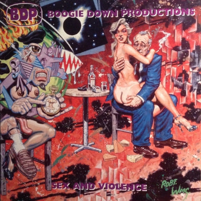 BOOGIE DOWN PRODUCTIONS - Sex And Violence