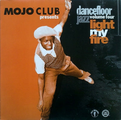 VARIOUS - Mojo Club Presents Dancefloor Jazz Volume Four (Light My Fire)