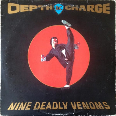 DEPTH CHARGE - Nine Deadly Venoms