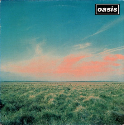 OASIS - Whatever / (It's Good) To Be Free.