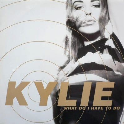 KYLIE MINOGUE - What Do I Have To Do