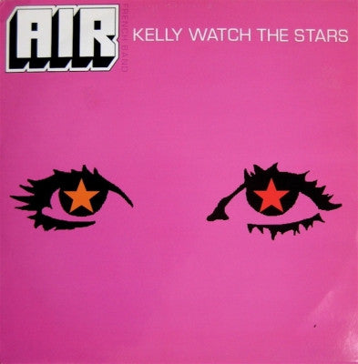 AIR - Kelly Watch The Stars