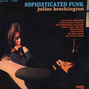 JULIUS BROCKINGTON - Sophisticated Funk