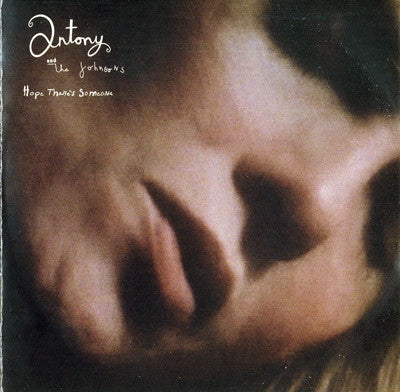 ANTONY AND THE JOHNSONS - Hope There's Someone