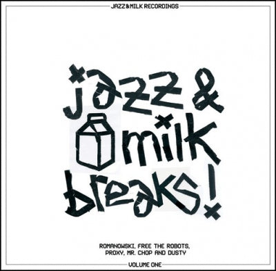 JAZZ & MILK RECORDING PRESENT - Jazz & Milk Breaks (Volume One)