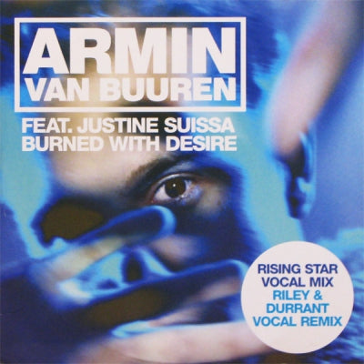 ARMIN VAN BUUREN FEAT. JUSTINE SUISSA - Burned With Desire