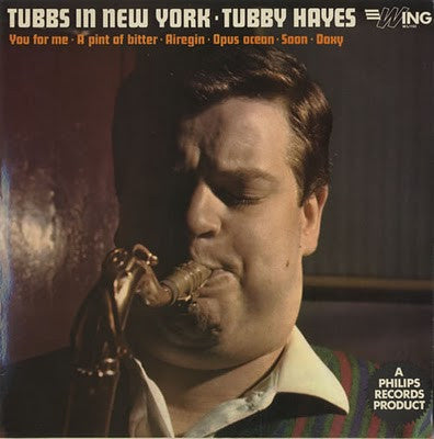 TUBBY HAYES - Tubbs In New York