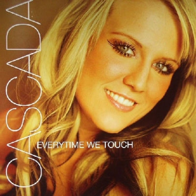 CASCADA - Everytime We Touch