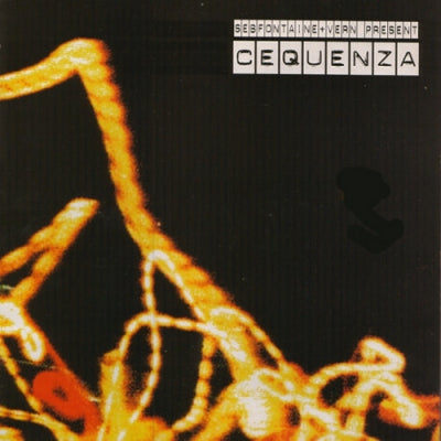 SEB FONTAINE + VERN PRESENT CEQUENZA - Cequenza
