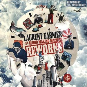 LAURENT GARNIER - The Cloud Making Machine : rework