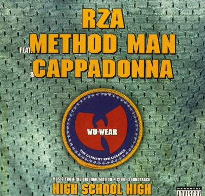 RZA FEAT. METHOD MAN & CAPPADONA - Wu-Wear: The Garment Renaissance / Get Down For Mine