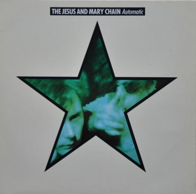 JESUS AND MARY CHAIN - Automatic