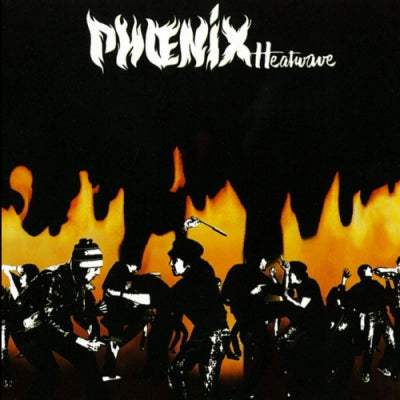 PHOENIX - Heatwave / I Love You