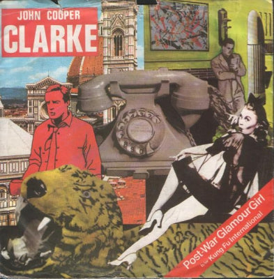 JOHN COOPER CLARKE - Post-War Glamour Girl