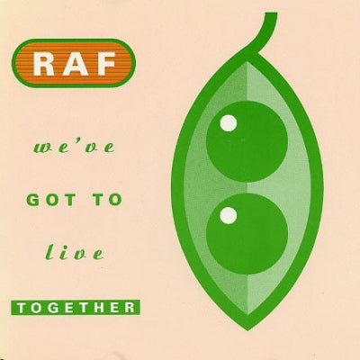 R.A.F. - We've Got To Live Together