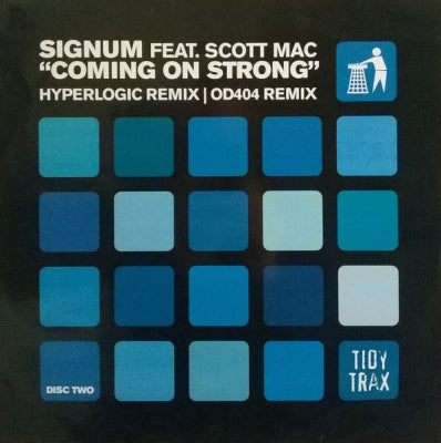 SIGNUM FEAT. SCOTT MAC - Coming On Strong