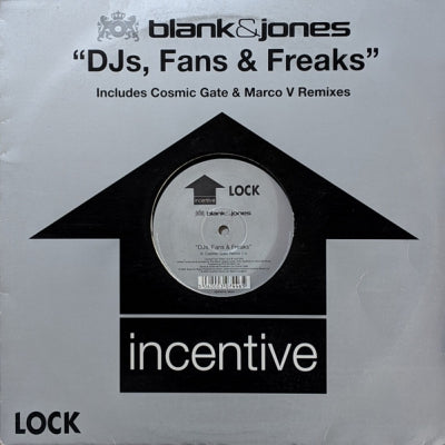 BLANK & JONES - Djs, Fans & Freaks