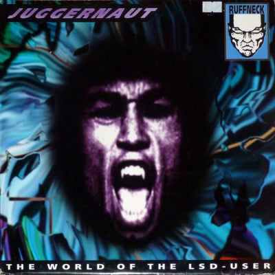 JUGGERNAUT - The World Of The LSD-User / State Of Mind / The Afterlife