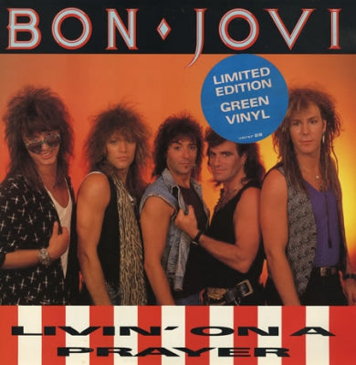 BON JOVI - Livin' On A Prayer