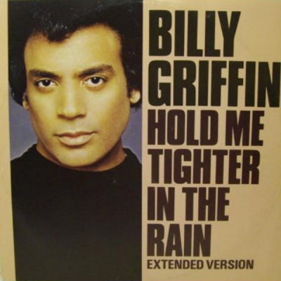 BILLY GRIFFIN - Hold Me Tighter In The Rain