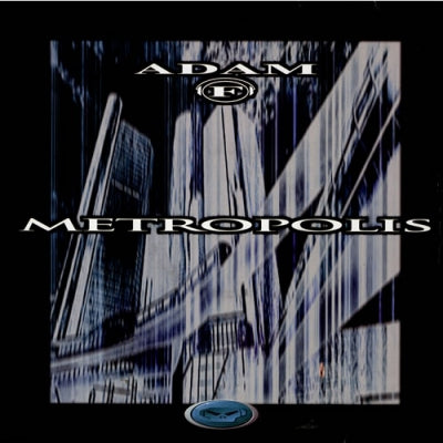 ADAM F - Metropolis / Mother Earth