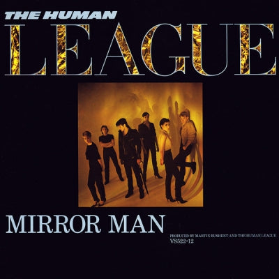 HUMAN LEAGUE - Mirror Man / You Remind Me Of Gold