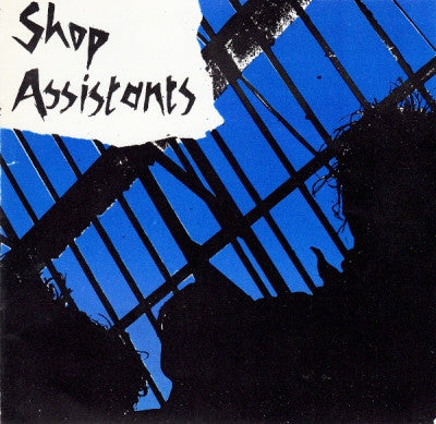 SHOP ASSISTANTS - Shopping Parade