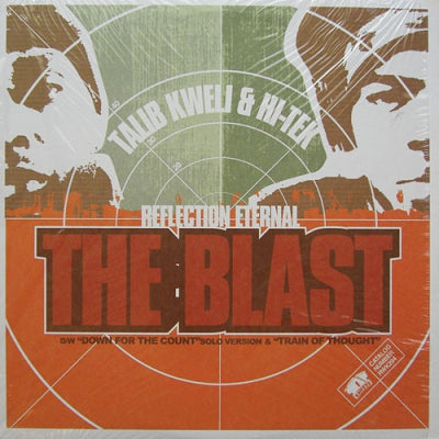 REFLECTION ETERNAL (TALIB KWELI & HI-TEK) - The Blast / Down For The Count / Train Of Thought