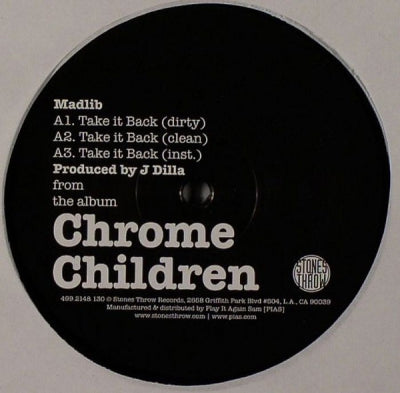 MADLIB / GUILTY SIMPSON / J. DILLA - Chrome Children Sampler Including Take It Back / Clap Your Hands / Nothing Like This