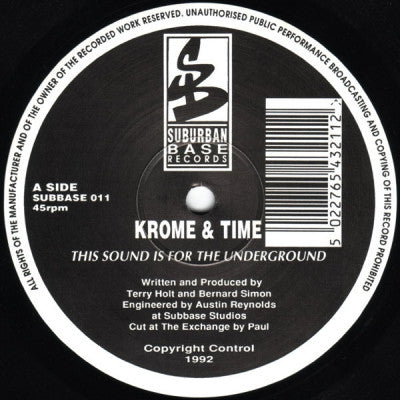 KROME & TIME - This Sound Is For The Underground / Manic Stampede