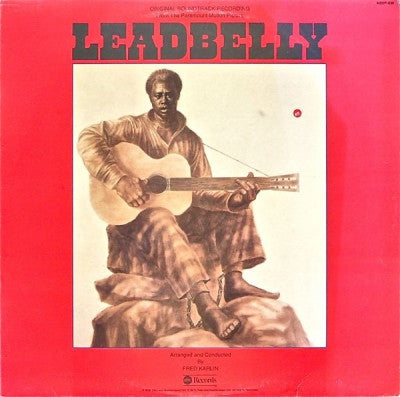 FRED KARLIN - Leadbelly (Original Soundtrack Recording)