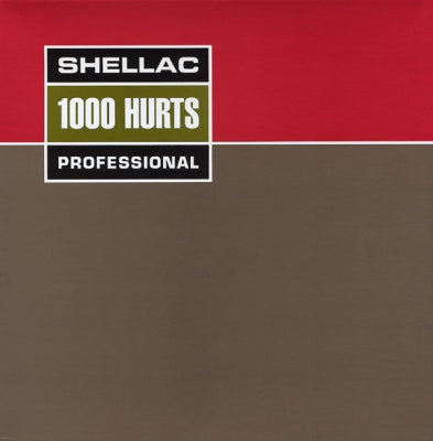 SHELLAC - 1000 Hurts
