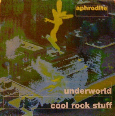 APHRODITE - The Underworld / Cool Rock Stuff