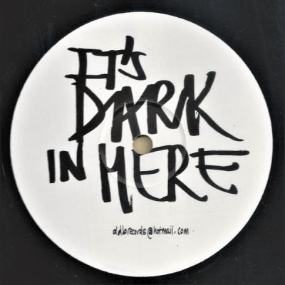 UNKNOWN ARTIST - It's Dark In Here