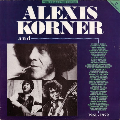 ALEXIS KORNER - Alexis Korner And... 1961 - 1972