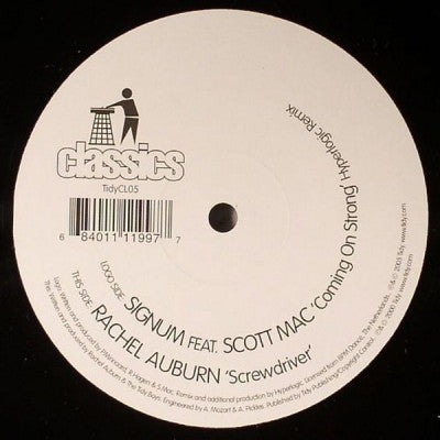 SIGNUM / RACHEL AUBURN - Coming On Strong (Hyperlogic Remix) / Screwdriver