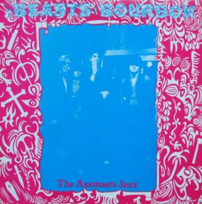 BEASTS OF BOURBON - The Axeman's Jazz