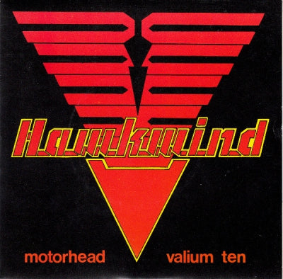 HAWKWIND - Motorhead / Valium Ten
