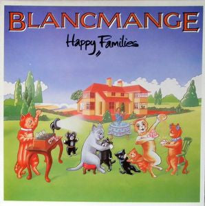 BLANCMANGE - Happy Families