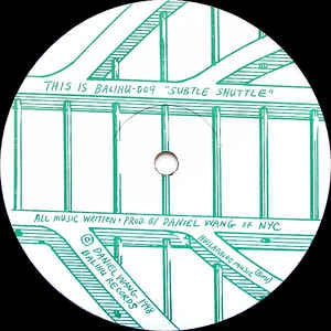 DANIEL WANG - Subtle Shuttle