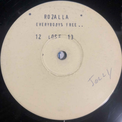 ROZALLA - Everybody's Free(To Feel Good)