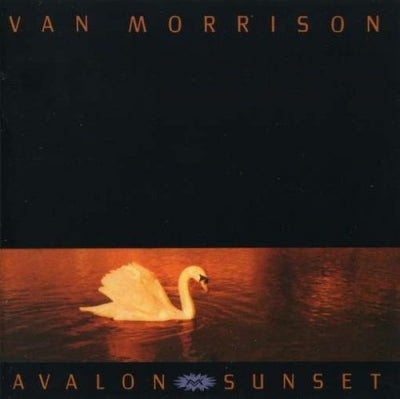 VAN MORRISON  - Avalon Sunset