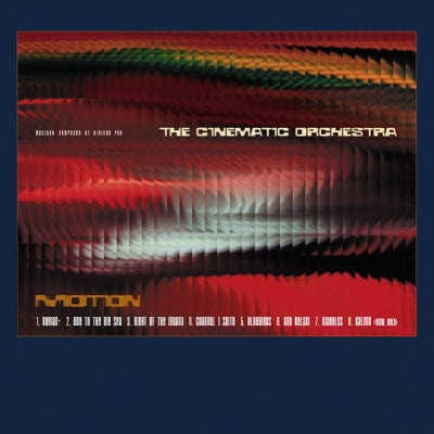 THE CINEMATIC ORCHESTRA - Motion