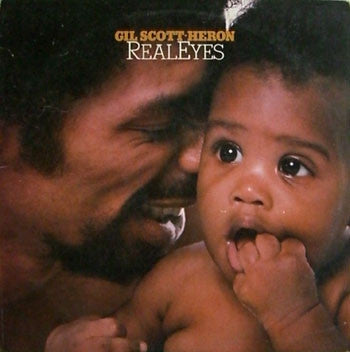 GIL SCOTT-HERON - Real Eyes